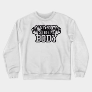 Fitness Quote Crewneck Sweatshirt